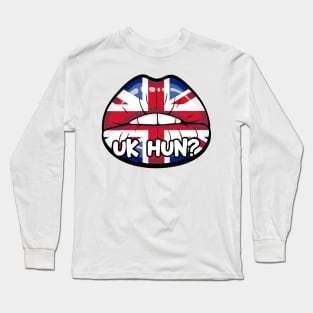 UK Hun? Long Sleeve T-Shirt